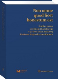 Non omne quod licet honestum est. - okładka książki