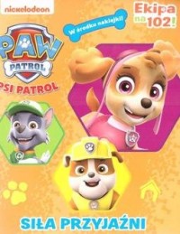 Psi patrol Siła przyjaźni - okładka książki