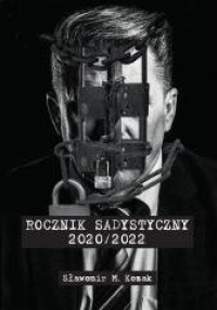 Rocznik Sadystyczny 2020/2022 - okładka książki