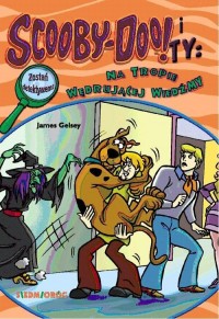 Scooby-Doo! i Ty Na tropie Wędrującej - okładka książki