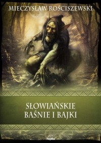 Słowiańskie baśnie i bajki - okładka książki