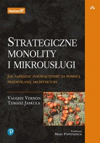Strategiczne monolity i mikrousługi - okładka książki