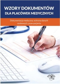Wzory dokumentów dla placówek medycznych. - okładka książki