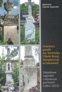 Cmentarz parafii św Dominika i - okładka książki