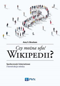Czy można ufać Wikipedii? Społeczności - okładka książki