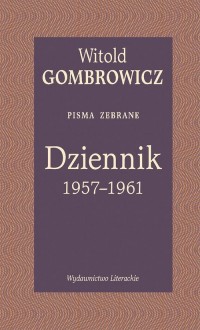 Dziennik 1957-1961. Pisma zebrane - okładka książki