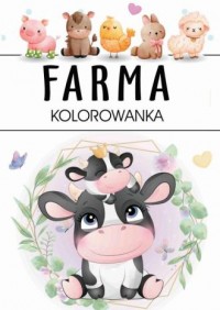 Farma. Kolorowanka - okładka książki