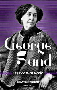 George Sand i język wolności (CD - okładka książki