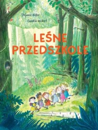 Leśne przedszkole - okładka książki
