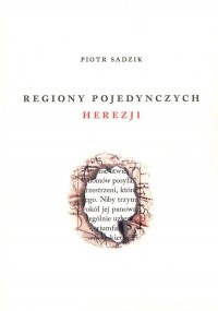 Regiony pojedynczych herezji  - okładka książki