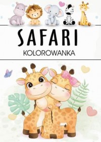 Safari. Kolorowanka - okładka książki
