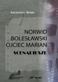 Scenariusze: Norwid, Bolesławski, - okładka książki
