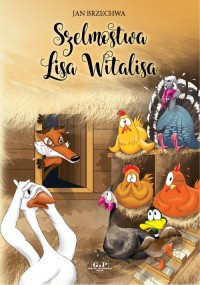 Szelmostwa Lisa Witalisa - okładka książki