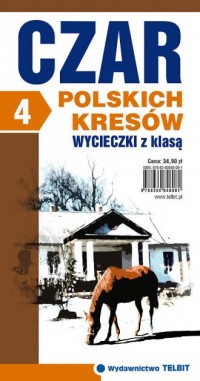Czar polskich Kresów. Wycieczki - okładka książki