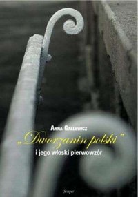Dworzanin polski i jego włoski - okładka książki