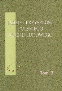 Dzieje i przyszłość polskiego ruchu - okładka książki