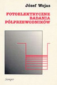 Fotoelektryczne badania półprzewodników - okładka książki