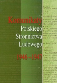 Komunikaty Polskiego Stronnictwa - okładka książki