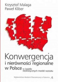 Konwergencja i nierówności regionalne - okładka książki