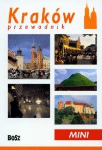 Kraków. Przewodnik mini (wersja - okładka książki