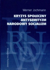 Kryzys społeczny - antysemityzm - okładka książki