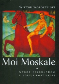 Moi Moskale - okładka książki