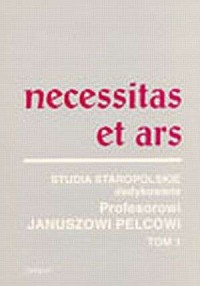 Necessitas et Ars. Tom 1 - okładka książki
