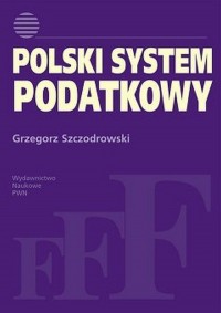 Polski system podatkowy - okładka książki
