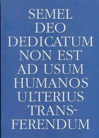 Semel Deo dedicatum non est ad - okładka książki