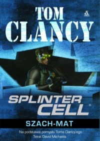 Splinter Cell. Szach mat - okładka książki