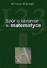 Spór o istnienie w matematyce - okładka książki