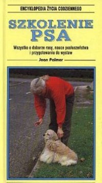 Szkolenie psa. Seria: Encyklopedia - okładka książki