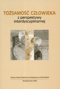 Tożsamość człowieka z perspektywy - okładka książki