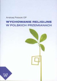 Wychowanie religijne w polskich - okładka książki
