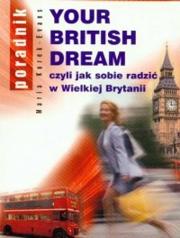 Your British Dream czyli jak sobie - okładka książki