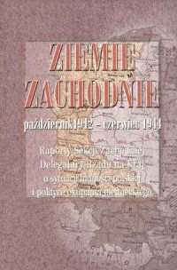 Ziemie Zachodnie październik 1942-czerwiec - okładka książki