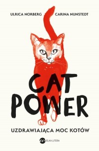 Cat Power. Uzdrawiająca moc kotów - okładka książki