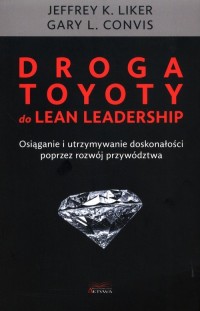 Droga Toyoty do Lean Leadership - okładka książki