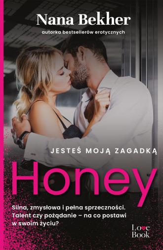 Jesteś moją zagadką. Honey - okładka książki