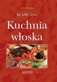 Klasyczna kuchnia włoska - okładka książki