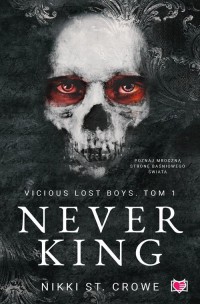 Never King. Vicious Lost Boys. - okładka książki
