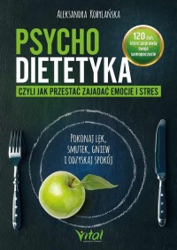 Psychodietetyka, czyli jak przestać - okładka książki