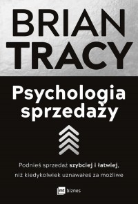 Psychologia sprzedaży. Podnieś - okładka książki