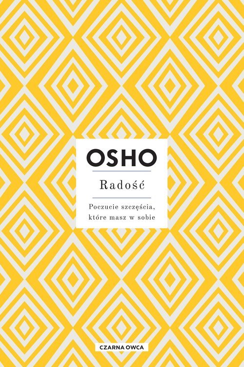 Radość. Poczucie szczęścia, które - okładka książki