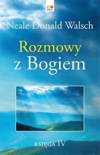 Rozmowy z Bogiem. Księga 4 - okładka książki