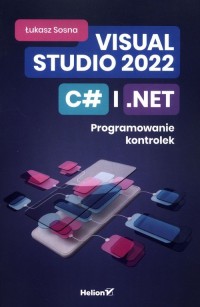 Visual Studio 2022 C# i NET Programowanie - okładka książki