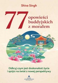 77 buddyjskich opowieści z morałem - okładka książki