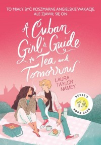 Cuban Girls Guide 1. To Tee and - okładka książki