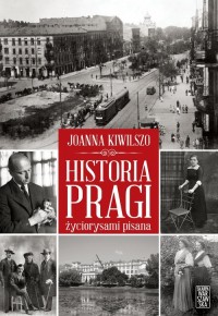Historia Pragi życiorysami pisana - okładka książki