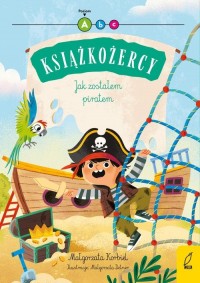 Książkożercy Jak zostałem piratem. - okładka książki
